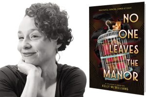 Comment « Personne ne quitte le manoir » de Kelly McWilliams a été réalisé