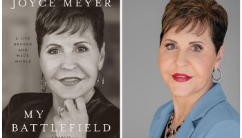 Joyce Meyer, enseignante de la Bible, revisite son « champ de bataille »
