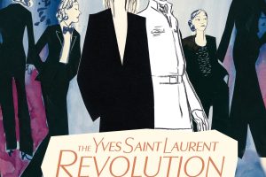 Panel Mania : « La révolution Yves Saint Laurent : l&rsquo;histoire du « Smoking » de Loo Hui Phang et Benjamin Bachelier