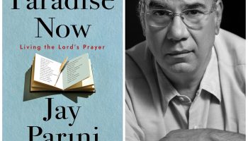 Découvrir une prière universelle : PW s&rsquo;entretient avec Jay Parini