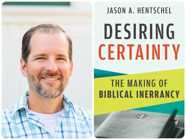 Repenser l'inerrance biblique : PW s'entretient avec Jason A. Hentschel